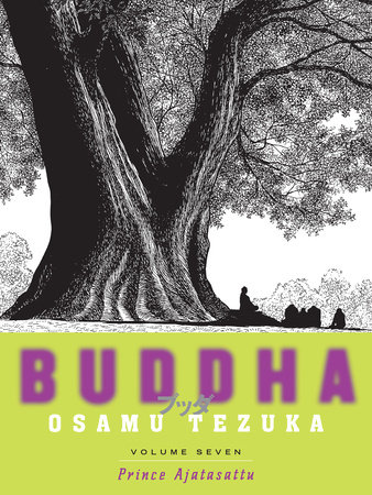 Buddha 7: Prince Ajatasattu by Osamu Tezuka