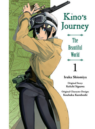 Kino's Journey - The Beautiful World 1 by Keiichi Sigsawa
