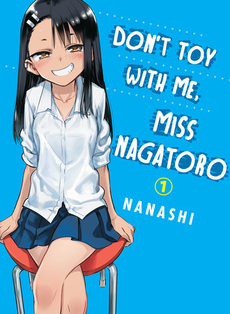 Don't Toy With Me, Miss Nagatoro 1 by Nanashi