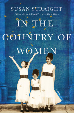 In the Country of Women by Susan Straight