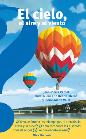 El cielo, el aire y el viento / The Sky, the Air, and the Wind by Jean Pierre Verdet