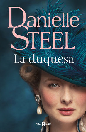 La duquesa / The Duchess by Danielle Steel
