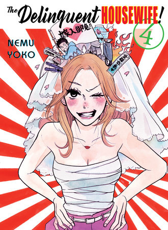 The Delinquent Housewife, 4 by Nemu Yoko