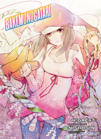 BAKEMONOGATARI (manga) 6 by NISIOISIN