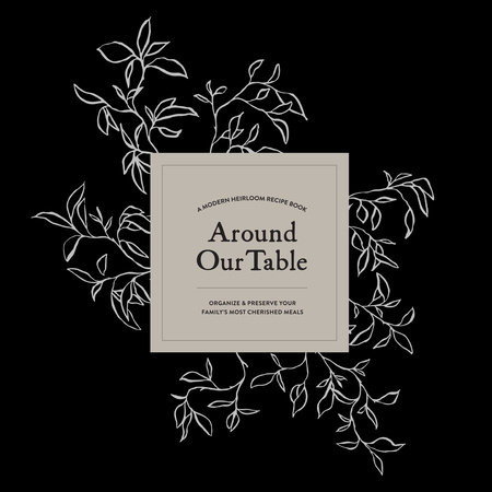 Around Our Table by Korie Herold