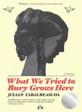 What We Tried to Bury Grows Here by Julian Zabalbeascoa