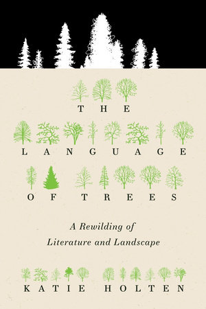 The Language of Trees by Katie Holten