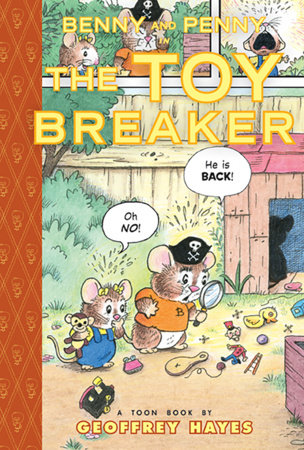 Benny and Penny in the Toy Breaker by Geoffrey Hayes