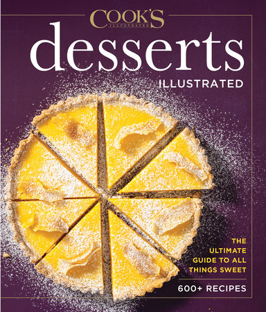 Desserts Illustrated by America's Test Kitchen