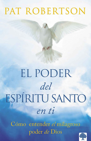 El poder del Espíritu Santo / The Power of the Holy Spirit by Pat ...