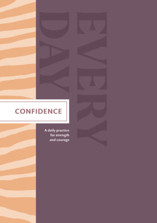 Confidence Every Day