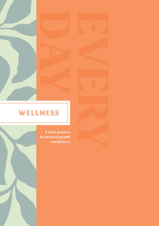 Wellness Every Day by COMPENDIUM
