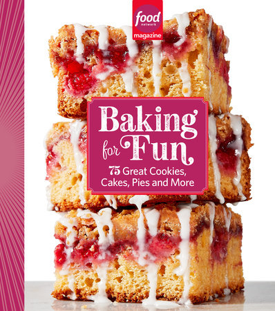 Food Network Magazine Baking For Fun by 