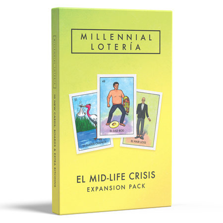 Millennial Lotería: El Midlife Crisis Expansion Pack by Mike Alfaro