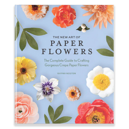 The New Art of Paper Flowers Book Cover Picture
