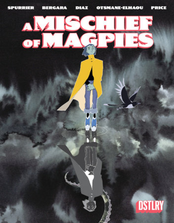 A MISCHIEF OF MAGPIES by Simon Spurrier