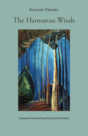 The Harmattan Winds by Sylvain Trudel