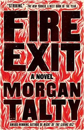 Fire Exit by Morgan Talty