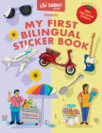 My First Bilingual Sticker Book by Mike Alfaro and Gerardo Guillén