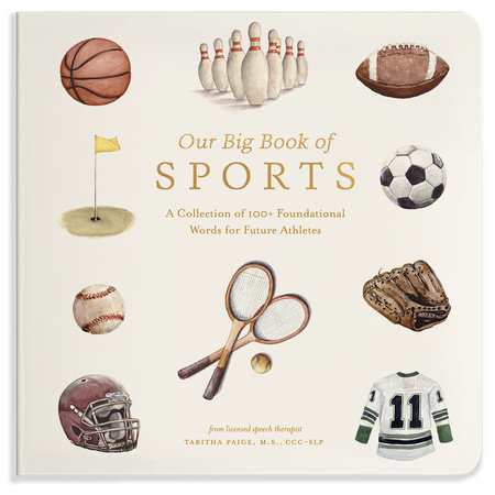 Our Book of Sports First Words by Tabitha Paige