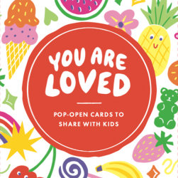 Thoughtfulls for Kids: You Are Loved