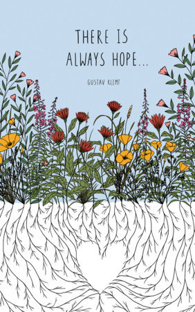 Write Now Journal: "There is always hope . . . " -Gustav Klimt by COMPENDIUM