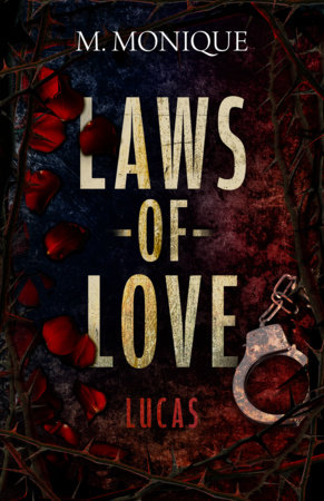Laws of Love by M. Monique