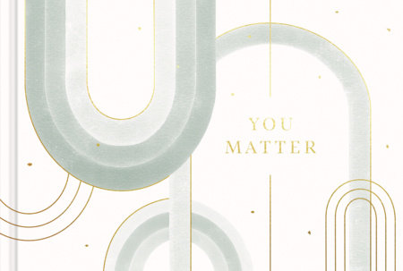 You Matter by Amelia Riedler