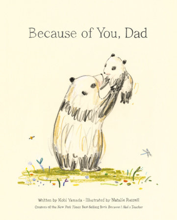 Because of You, Dad by Kobi Yamada