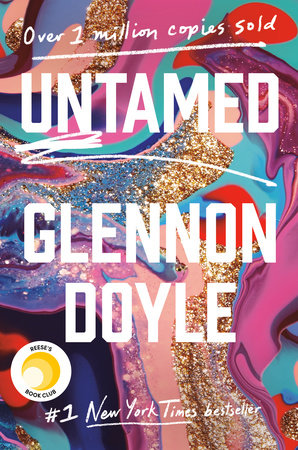 Untamed: Reese's Book Club by Glennon Doyle