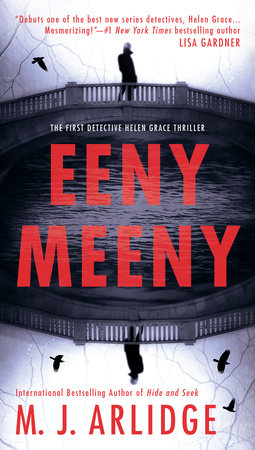 Eeny Meeny by M. J. Arlidge