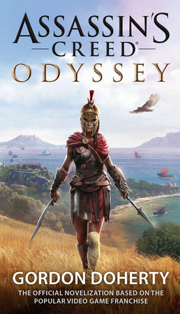 Assassin's Creed Odyssey (The Official Novelization) by Gordon Doherty