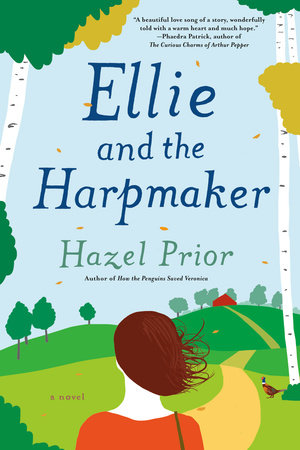 Ellie and the Harpmaker by Hazel Prior