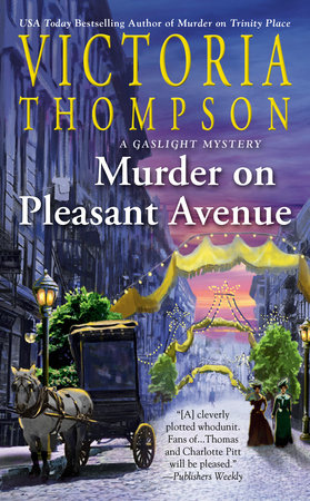Murder On Pleasant Avenue By Victoria Thompson 9781984805744 Penguinrandomhouse Com Books