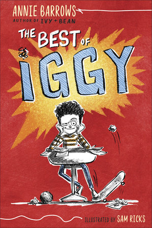 The Best of Iggy by Annie Barrows