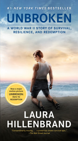 Unbroken (Movie Tie-in Edition) by Laura Hillenbrand