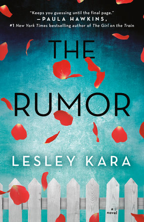 The Rumor by Lesley Kara