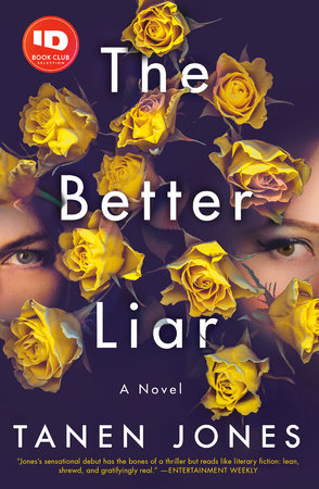 The Better Liar by Tanen Jones