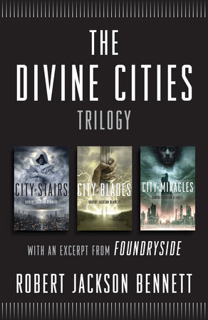 The Divine Cities Trilogy by Robert Jackson Bennett