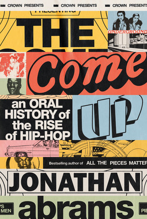 The Come Up by Jonathan Abrams