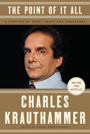 The Point of It All by Charles Krauthammer