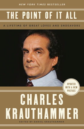 The Point of It All by Charles Krauthammer