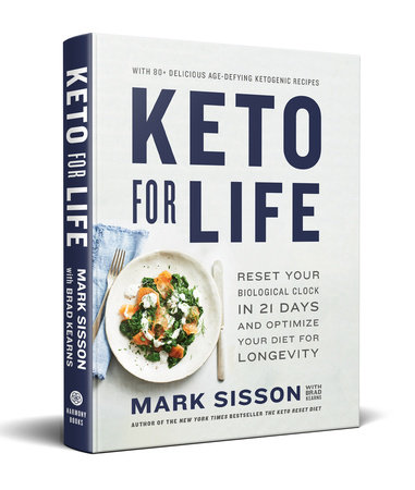 Keto for Life by Mark Sisson and Brad Kearns