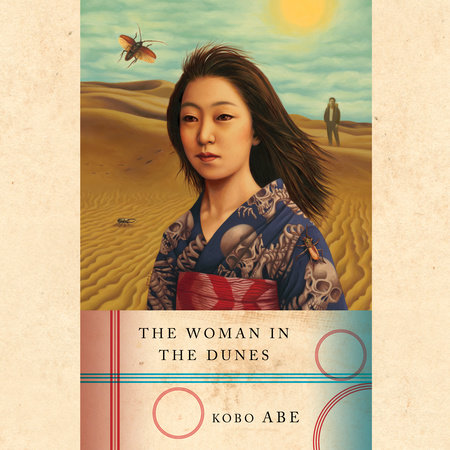 The Woman in the Dunes by Kobo Abe