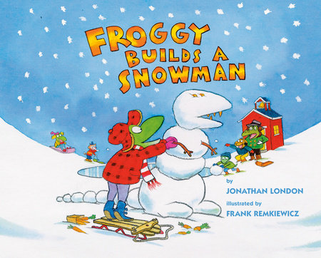Froggy Builds a Snowman by Jonathan London