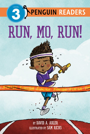Run, Mo, Run! by David A. Adler