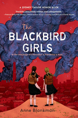 The Blackbird Girls by Anne Blankman