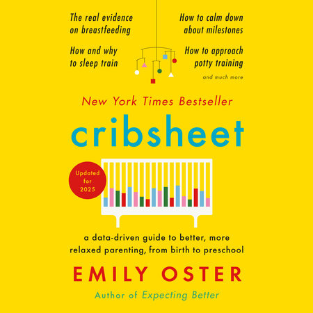 Cribsheet by Emily Oster