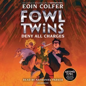 The Fowl Twins, Book Two: Deny All Charges