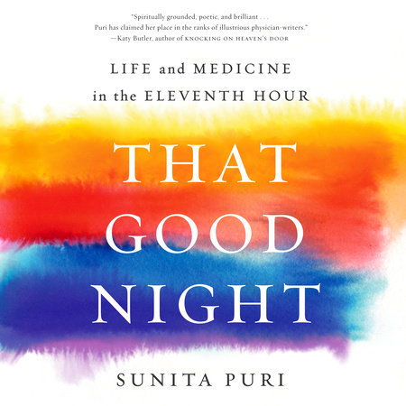 That Good Night By Sunita Puri Penguinrandomhouse Com Books